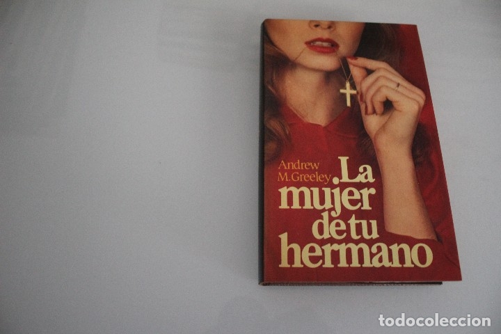 Libros de segunda mano: LA MUJER DE TU HERMANO - Foto 1