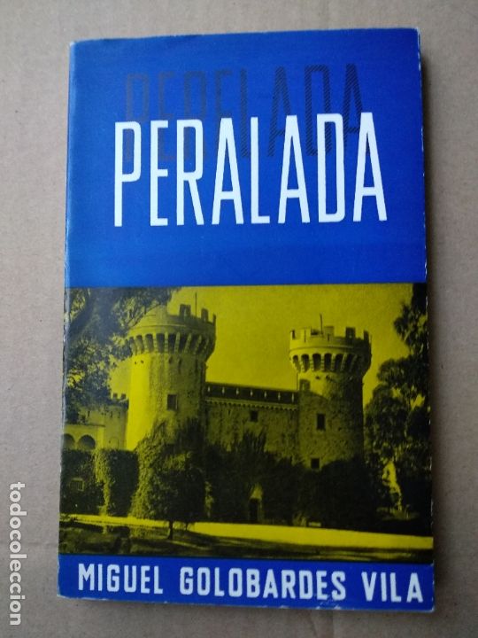 Libros de segunda mano: Peralada. - Galobardes Vila, Miguel. - Foto 1