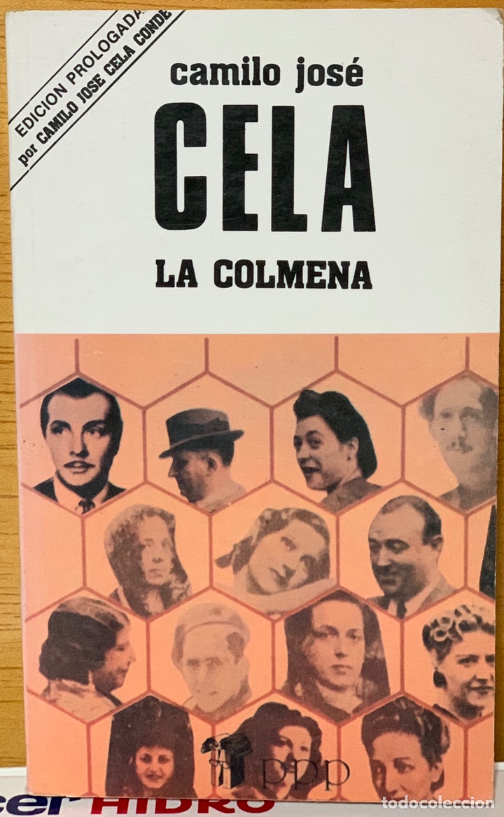 Libros de segunda mano: LA COLMENA &middot;&middot;&middot;&middot;&middot;&middot;CAMILO JOS&Eacute; CELA - Foto 1