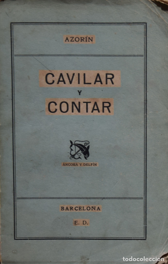 Libros de segunda mano: CAVILAR Y CONTAR -  AZOR&Iacute;N - Foto 1