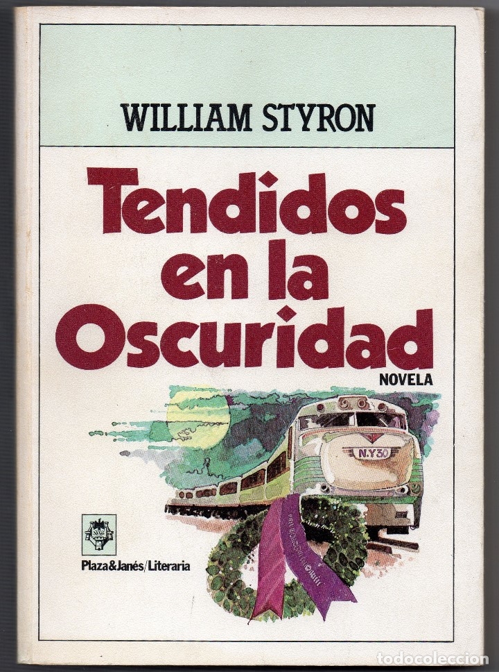 Libros de segunda mano: Tendidos en la oscuridad. William Styron - Foto 1