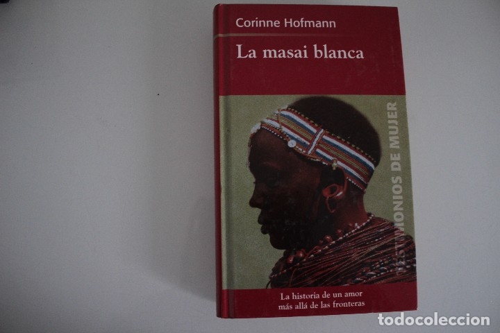 Libri di seconda mano: LA MASAI BLANCA