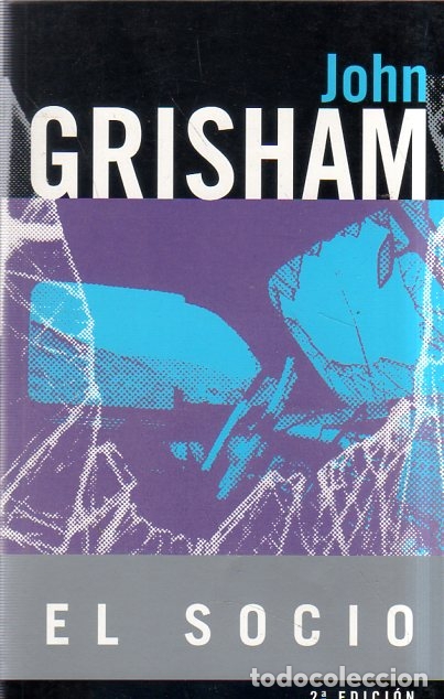 Libros de segunda mano: EL SOCIO. JOHN GRISHAM. 2000. - Foto 1