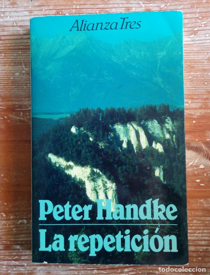 Libros de segunda mano: Peter Handke: La repetici&oacute;n - Foto 1