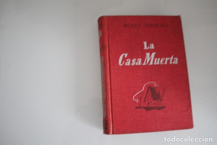 Libros de segunda mano: LA CASA MUERTA - Foto 1