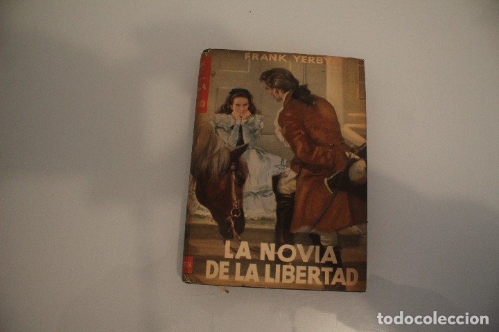 Libros de segunda mano: LA NOVIA DE LA LIBERTAD - Foto 1