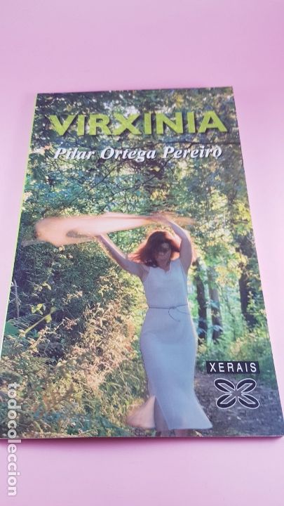 Second hand books: LIBRO-VIRXINIA-PILAR ORTEGA PEREIRO-XERAIS-2008-GALLEGO-NUEVO-VER FOTOS