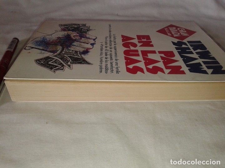 Libros de segunda mano: IRWIN SHAW,  1&ordf; EDICION, 1982, PAN EN LAS AGUAS - Foto 3