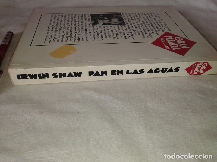 Libros de segunda mano: IRWIN SHAW,  1&ordf; EDICION, 1982, PAN EN LAS AGUAS - Foto 4