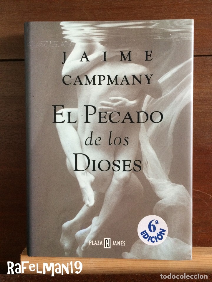 Libros de segunda mano: EL PECADO DE LOS DIOSES - JAIME CAMPMANY - Foto 1