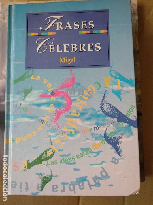 Libros de segunda mano: FRASES CELEBRES - MIGAL - Foto 1