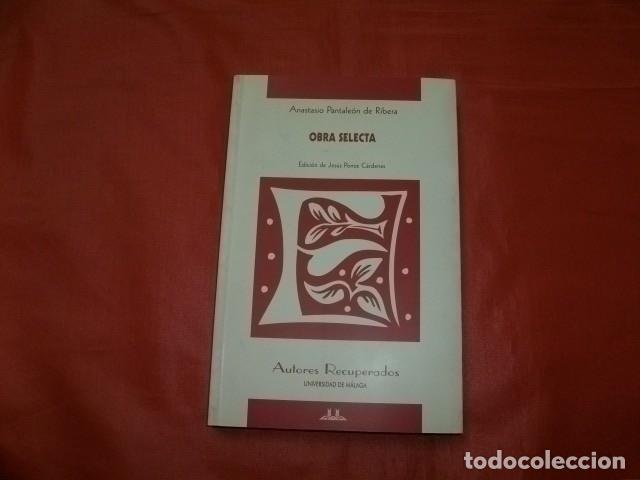 Libros de segunda mano: OBRA SELECTA - ANASTASIO PANTALE&Oacute;N DE RIBERA - Foto 1