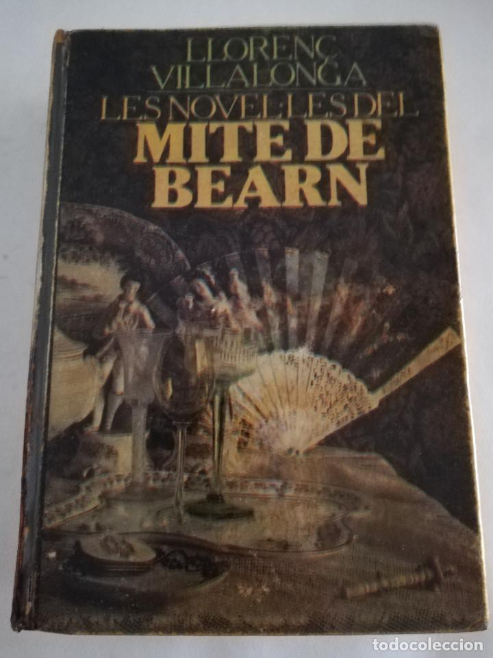 Second hand books: LES NOVEL.LES DEL MITE DE BEARN (LLOREN&Ccedil; VILLALONGA) VOLUM I