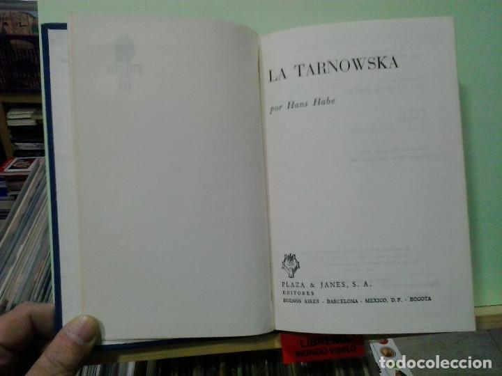 Libros de segunda mano: LMV - La Tarnowska. Hans Habe - Foto 2