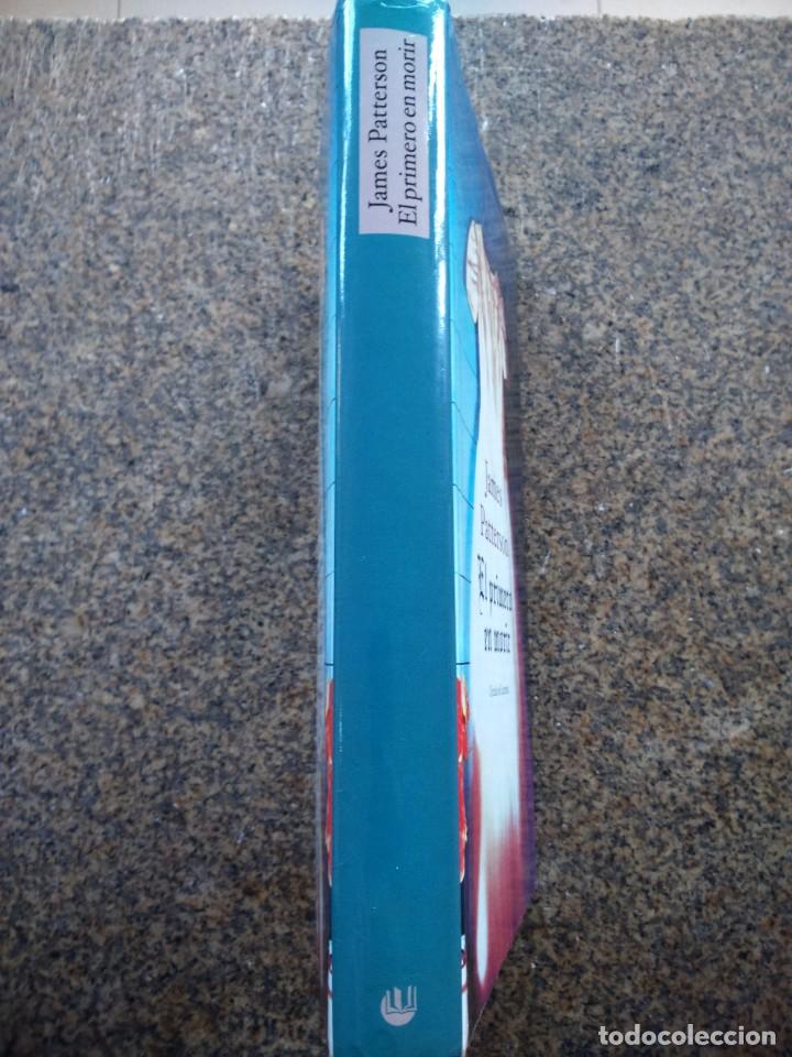 Libros de segunda mano: EL PRIMERO EN MORIR -- JAMES PATTERSON -- CIRCULO 2001 -- - Foto 3