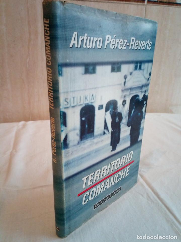 Libros de segunda mano: 113-TERRITORIO COMANCHE, Arturo Perez Reverte,