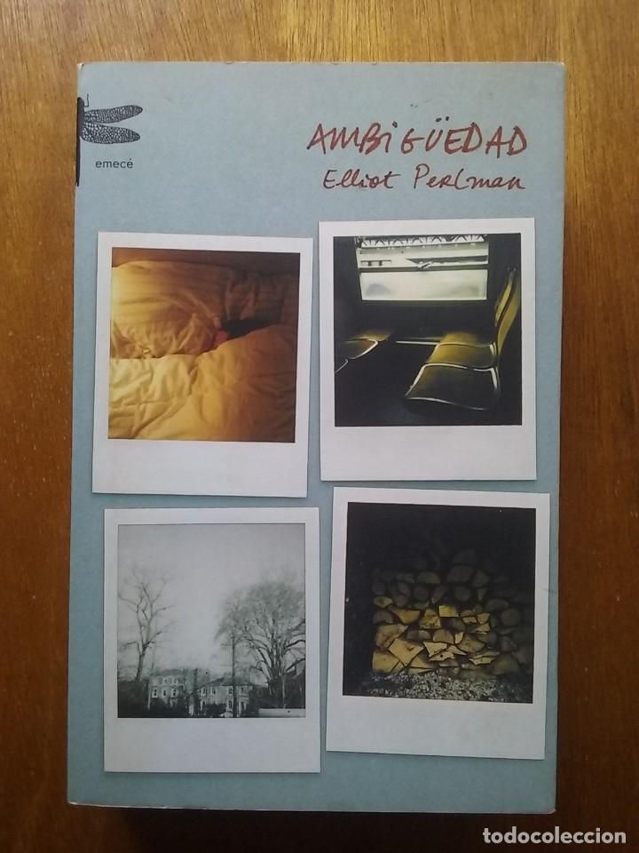 Libri di seconda mano: AMBIG&Uuml;EDAD, ELLIOT PERLMAN, EMECE, 2006