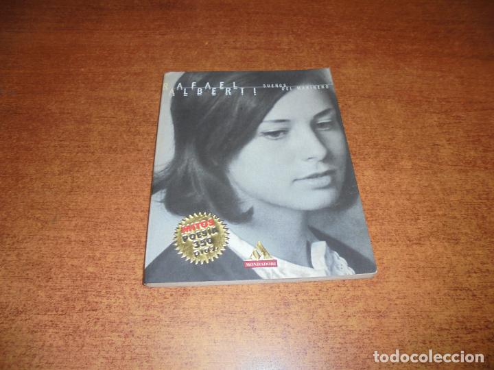 Libros de segunda mano: RAFAEL ALBERTI. SUE&Ntilde;OS DEL MARINERO - Foto 1