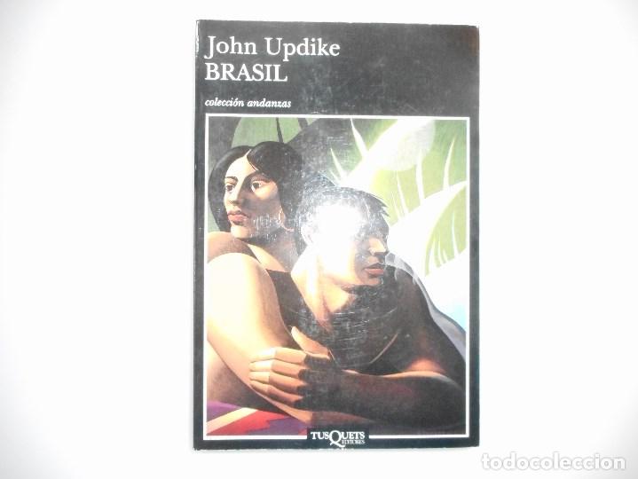 Libros de segunda mano: JOHN UPDIKE     Brasil    Y97104 - Foto 1