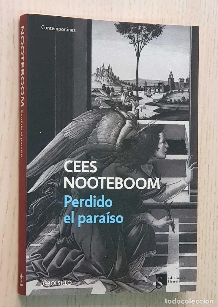 Libros de segunda mano: PERDIDO EL PARA&Iacute;SO - NOOTEBOOM, Cees - Foto 1