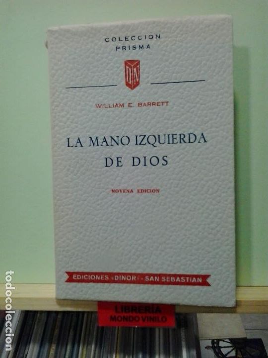 Libros de segunda mano: LMV - La mano izquierda de Dios. William E. Barrett - Foto 1