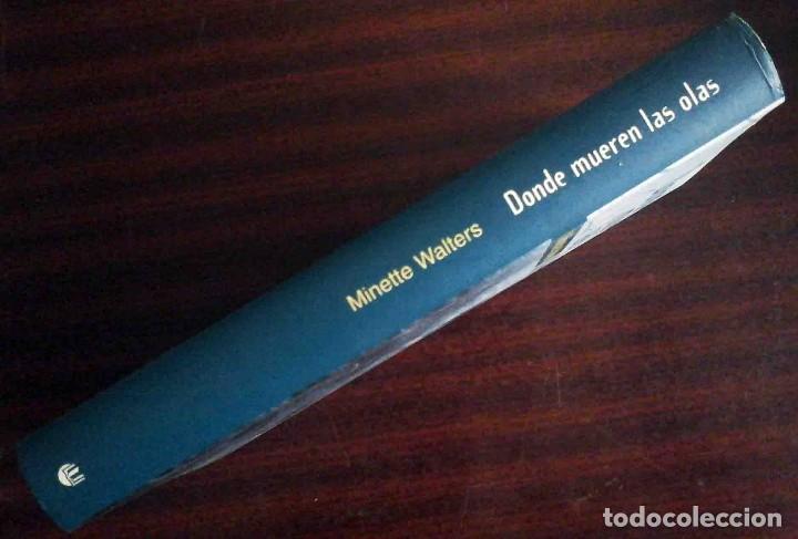 Libros de segunda mano: Donde mueren las olas (Minette Walters) - Foto 4