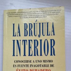 Libros de segunda mano: LA BRÚJULA INTERIOR. ALEX ROVIRA. ÉXITO DURADERO. EMPRESA ACTIVA. 2003. Lote 184396542