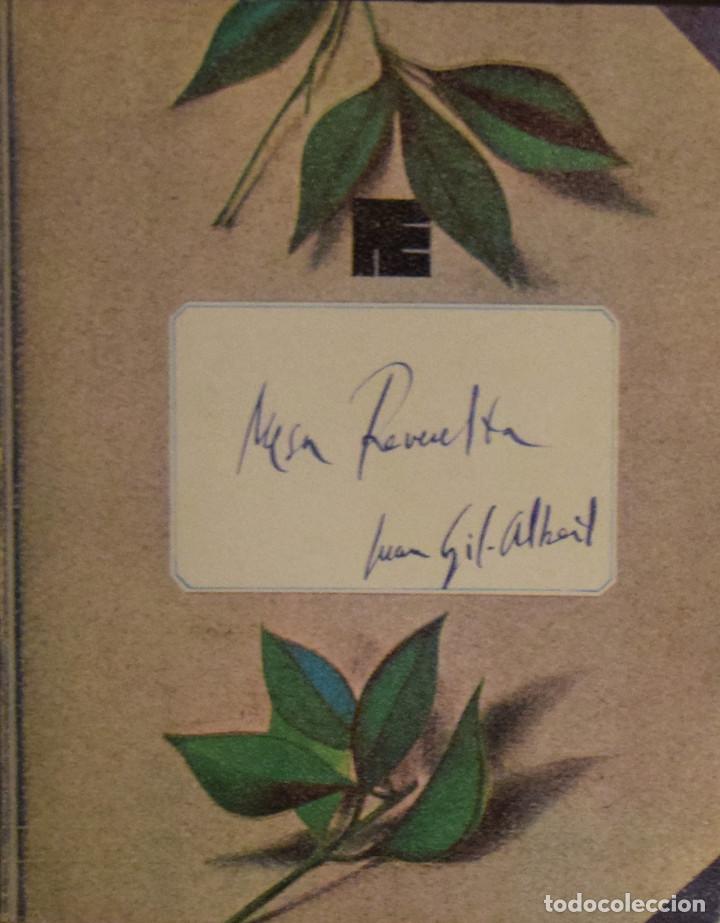 Libros de segunda mano: MESA REVUELTA - Juan GIL ALBERT - Foto 1