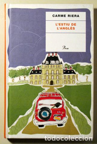 Libros de segunda mano: RIERA, Carme - LESTIU DE LANGLES - Proa 2006 - 1&ordf; edici&oacute; - Foto 1
