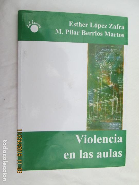 Libri di seconda mano: VIOLENCIA EN LAS AULAS - ESTHER L&Oacute;PEZ ZAFRA/M.PILAR BERRIOS MARTOS - C. UNIVERSITAS 2005.