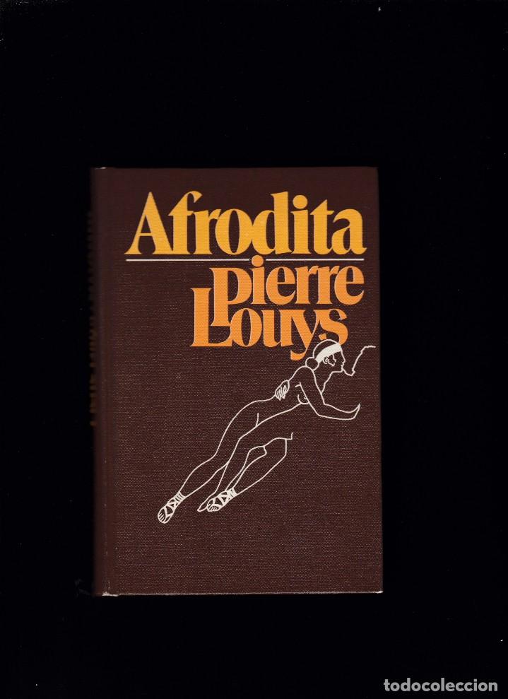 Libros de segunda mano: AFRODITA - PIERRE LOUIS - CIRCULO LECTORES 1977 - Foto 1