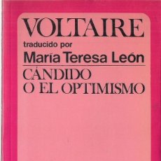Libros de segunda mano: VOLTAIRE : CÁNDIDO O EL OPTIMISMO. (TRADUCCIÓN DE Mª TERESA LEÓN. MUCHNIK EDS, 1978). Lote 184727363