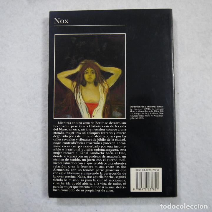 Libros de segunda mano: NOX - THOMAS HETTCHE - TUSQUETS - 1996 - 1.&ordf; EDICION - Foto 2
