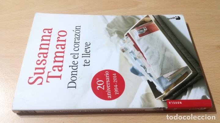 Livres d'occasion: DONDE EL CORAZON TE LLEVE - SUSANNA TAMARO - BOOKET	 / 	E503