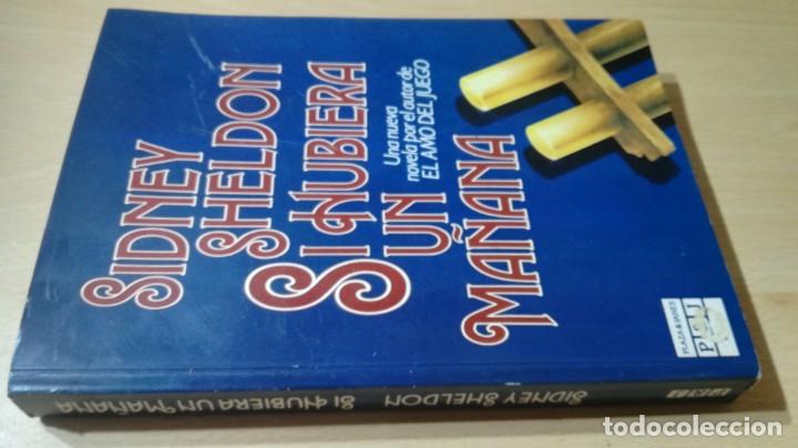 Livres d'occasion: SI HUBIERA UN MA&Ntilde;ANA - SIDNEY SHELDON - PLAZA JANES	 / 	E503