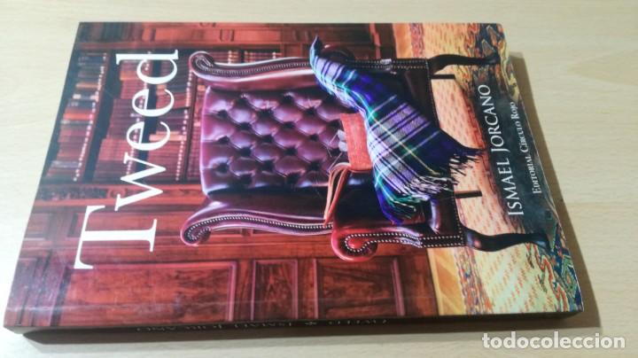 Libros de segunda mano: TWEED - ISMAEL JORCANO - CIRCULO ROJO	 / 	E503 - Foto 1