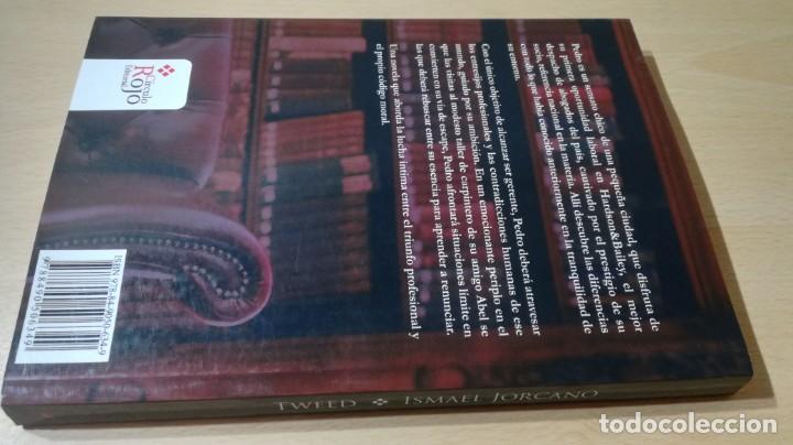 Libros de segunda mano: TWEED - ISMAEL JORCANO - CIRCULO ROJO	 / 	E503 - Foto 2
