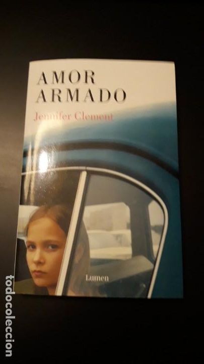 Libros de segunda mano: Amor armado. Jennifer clement - Foto 1