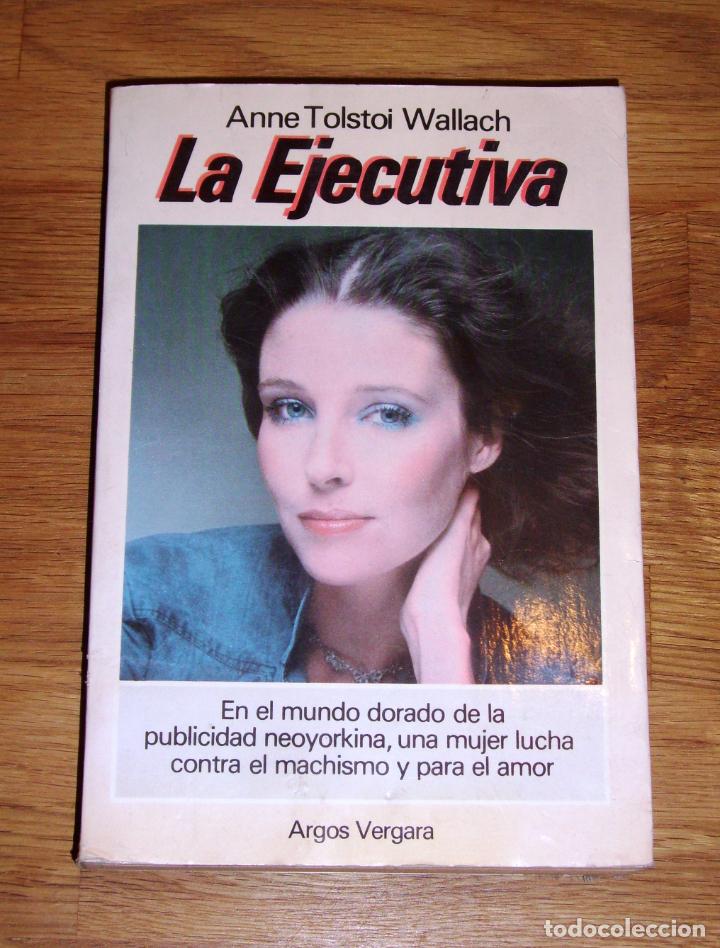 Libros de segunda mano: WALLACH, Anne Tolstoi. La ejecutiva - Foto 1