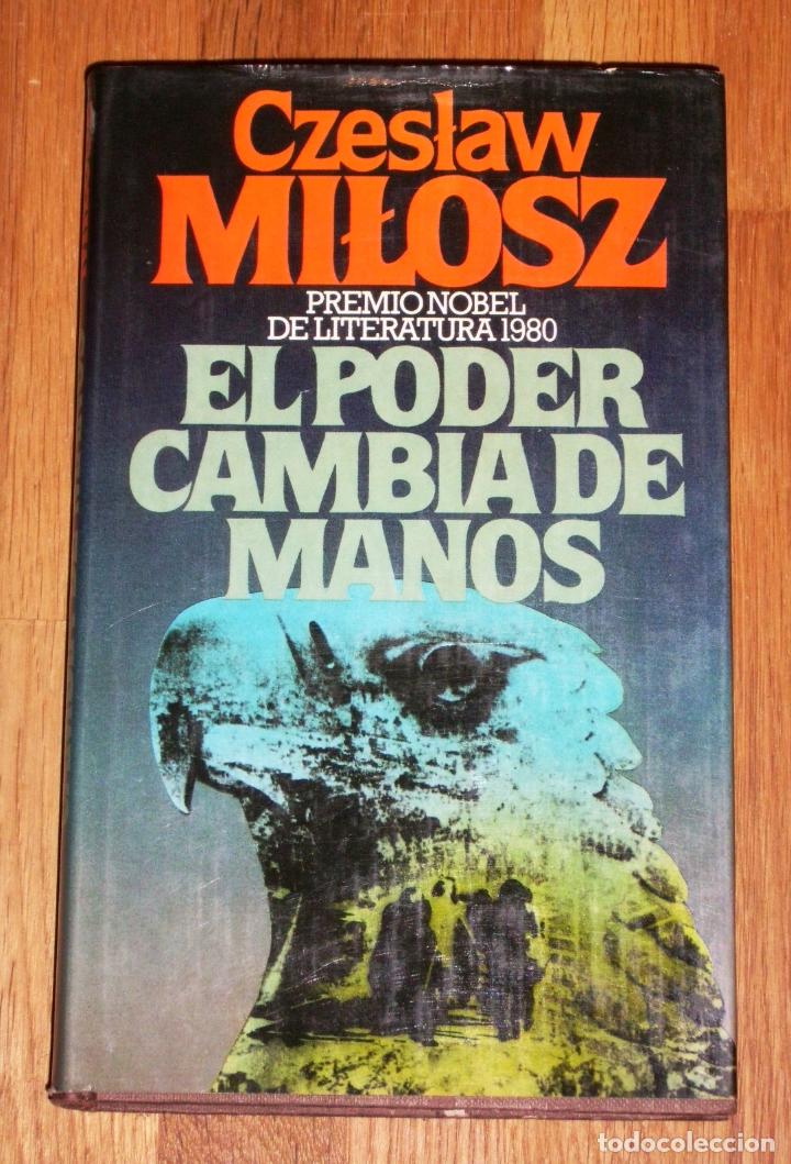 Libros de segunda mano: MILOSZ, Czeslaw . El poder cambia de manos - Foto 1