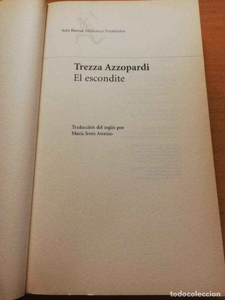 Libros de segunda mano: EL ESCONDITE (TREZZA AZZOPARDI) SEIX BARRAL - Foto 2