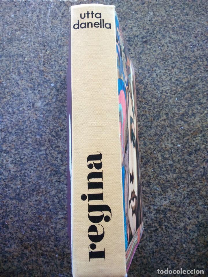 Libros de segunda mano: REGINA -- UTTA DANELLA -- CIRCULO 1963 -- - Foto 3