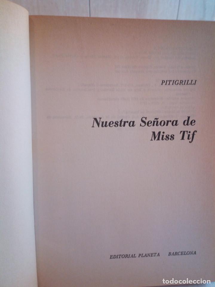 Libros de segunda mano: 460-NUESTRA SE&Ntilde;ORA DE MISS TIF, Pitigrilli, 1977 - Foto 3