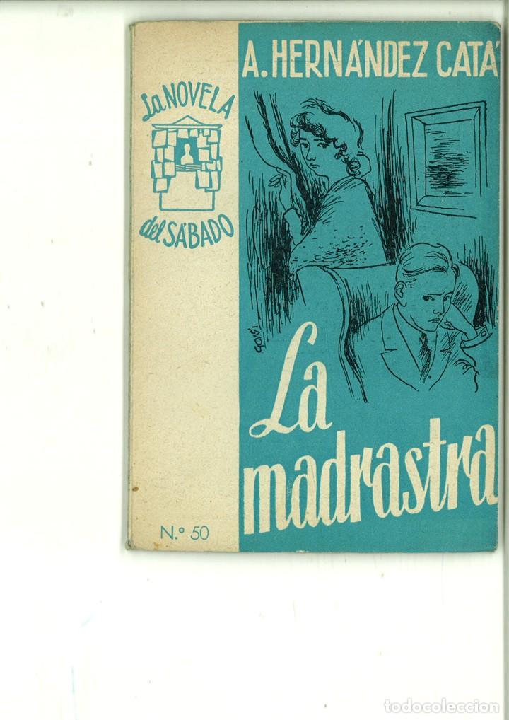 Libros de segunda mano: LA MADRASTRA. A. Hern&aacute;ndez Cat&aacute; - Foto 1