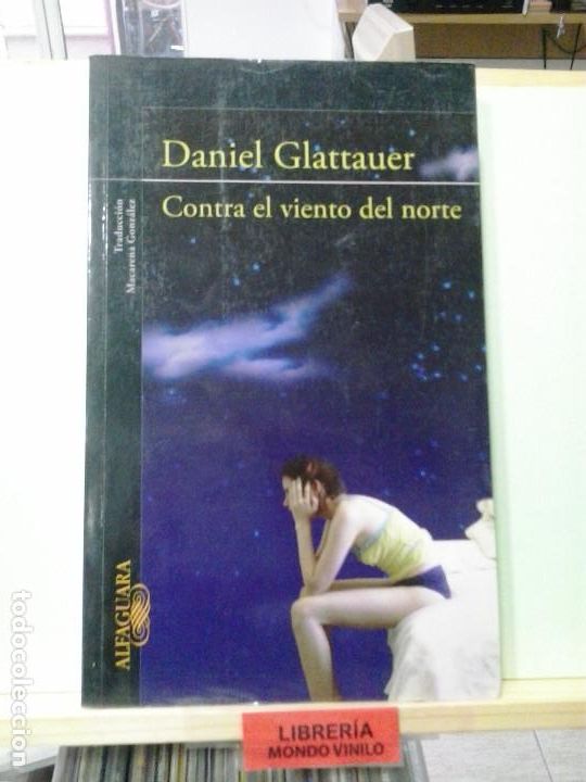Libros de segunda mano: LMV - Contra el viento del norte. Daniel Glattauer - Foto 1