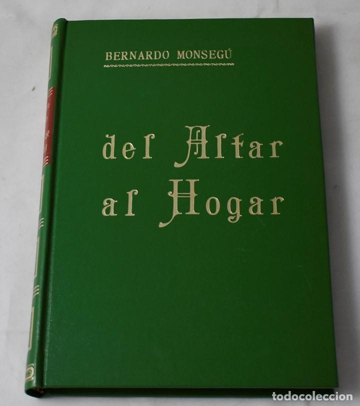 Libros de segunda mano: DEL ALTAR AL HOGAR. MONSEG&Uacute;, BERNARDO. - Foto 1