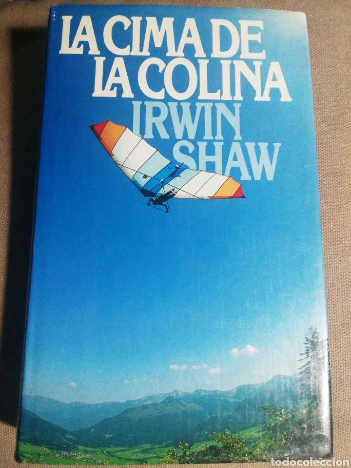 Libros de segunda mano: LA CIMA DE LA COLINA. IRWIN SHAW - Foto 1