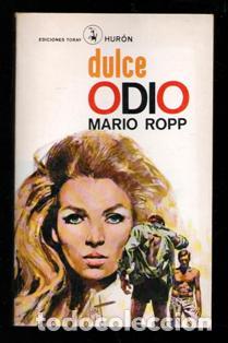 Libros de segunda mano: Dulce odio, Mario Ropp - Foto 1