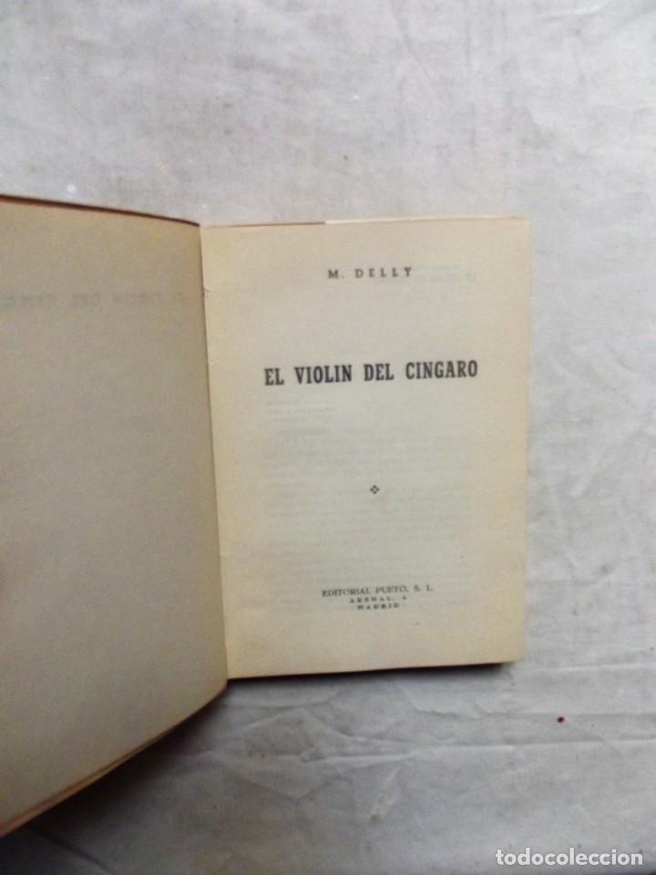Libros de segunda mano: EL VIOLIN DEL CINGARO DE M. DELLY - Foto 2