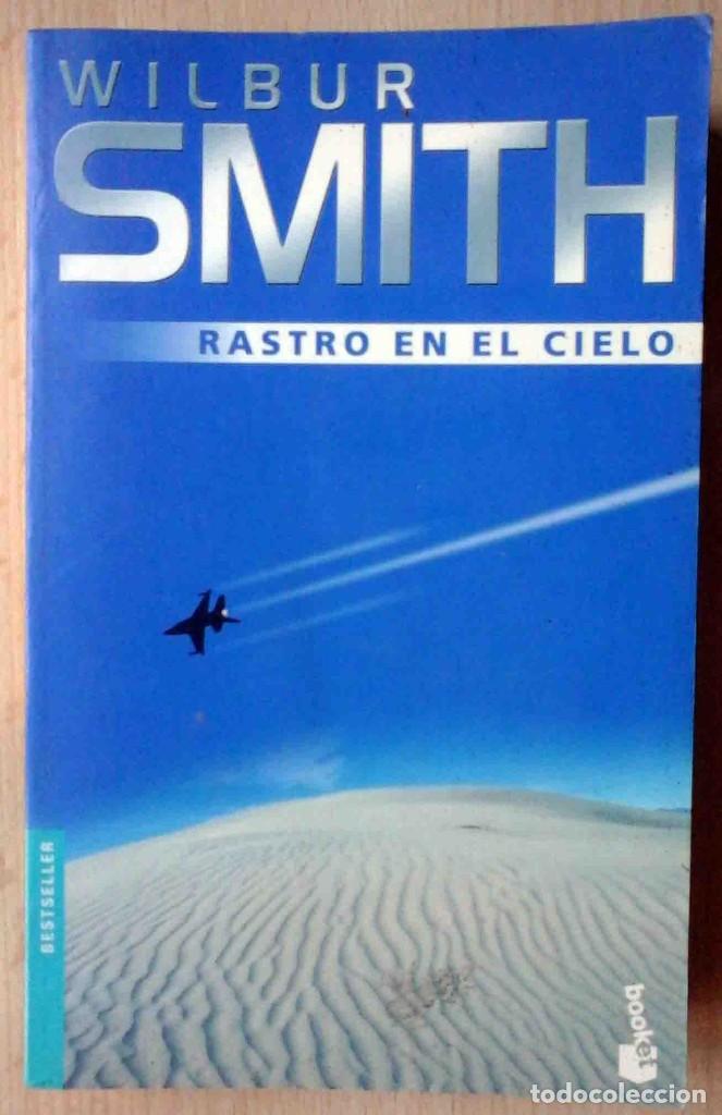 Libros de segunda mano: Rastro en el Cielo (Wilbur Smith) Emec&eacute; 2003 - Foto 1